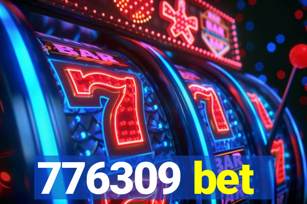 776309 bet